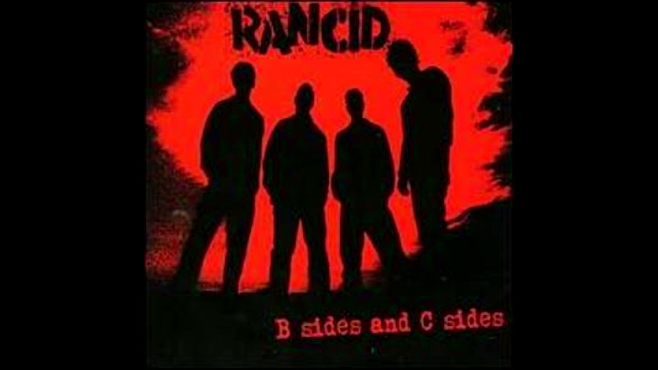 Rancid - B Sides And C Sides (2007) - YouTube