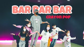 Bar Bar Bar - Crayon Pop Dance kids class by FIDA