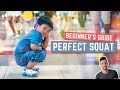 A Beginner's Guide to a Perfect Squat: How to Squat Properly