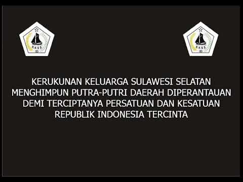 Mars KKSS Kerukunan Keluarga Sulawesi Selatan - YouTube