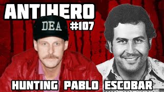 Ep 107: Hunting Pablo Escobar Feat. Mike Murphy