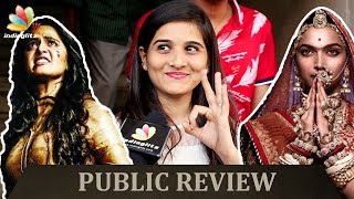 Padmaavat , Bhaagamathie : Public Review & Reaction | Deepika Padukone , Anushka Shetty