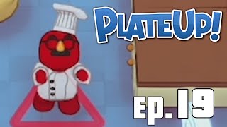 AAAAAHHH WE'RE PLAYING MORE PLATE UP!!! | Plate Up [19]