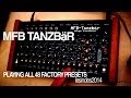 MFB TANZBÄR -- Playing All 48 Factory Presets