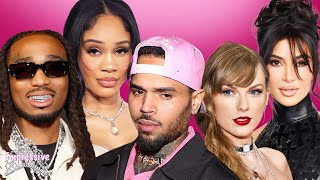 Saweetie SLEPT with Chris Brown behind Quavo's back? Chris DRAGS Quavo | Taylor