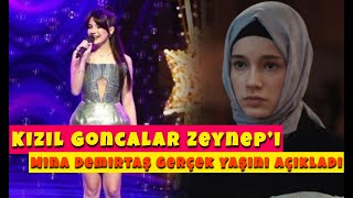 Kızıl Goncalar Zeynep’i Mina Demirtaş Gerçek Yaşını Açıkladı! Jüri ve Seyirciler Şokta