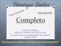 hinos cantados henrique santos volume 03 oficial