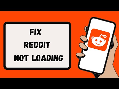 How To Fix Reddit Not Loading