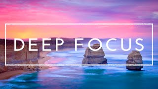 4 Hours of Deep Focus Music For Better Concentration And Productivity - Ambient Music for Studying