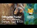 Der ETC-Podcast Trailer 🎧 | Elefant, Tiger & Co. | MDR