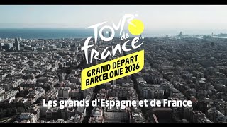 Tour de France 2026 - Le troisième départ du Tour de France donné depuis l’Espagne