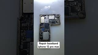 Repair baseband iphone 12 pro max