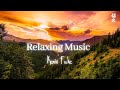 Calm Music To Relax - Decrease Stress Anxiety - Sleep Better Deeply Concentrate.😴Music by Kenio Fuke