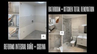 Reforma integral Baño y cocina / Bathroom and kitchen's total renovation