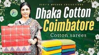 Pure Handloom Dhaka Cotton \u0026 Coimbatore Cotton Sarees|Budget Friendly Under 2000/- |Devi's Maguva