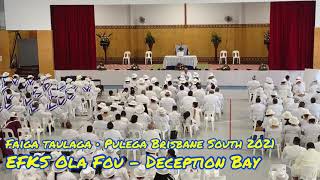 Pese Faiga Mē 2021 • EFKS Ola Fou - Deception Bay