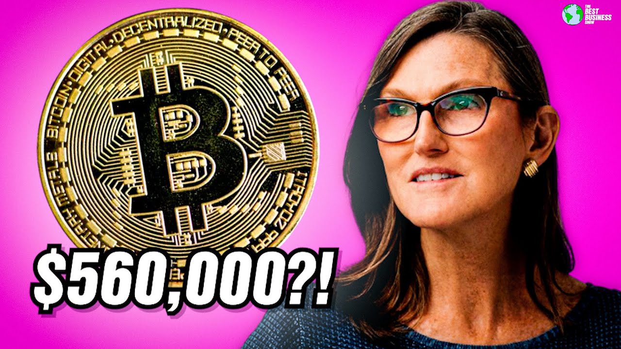 Cathie Wood: Bitcoin Is Going To 560K In 5 Years - YouTube