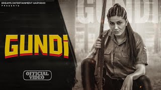 Sapna Choudhary : Gundi | Raj Mawar | Simran | Sanjeet Saroha | Haryanvi Song