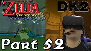 Oculus Rift DK2 - Zelda: Wind Waker -52- Wind Temple