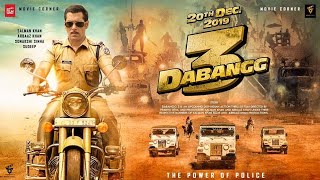 Dabangg 3 : Chulbul Pandey Is Back | Salman Khan | Sonakshi Sinha | Pravhu Deva | 20th Dec'2019