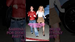 Sabrina Carpenter Attends Dixie D’Amelio’s Birthday Party With Nailea Devora!