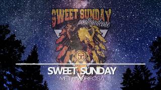 Sweet Sunday - Metamorfosa (Single 2018)