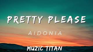Aidonia - Pretty Please (Audio)