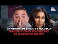 La #Mentira de #Sarodj y #Molusco dando como un hecho el #Racismo en #RD.