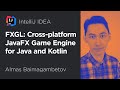 FXGL: Cross-platform JavaFX Game Engine for Java and Kotlin