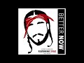 Post Malone - Better Now (Feat. 2pac)