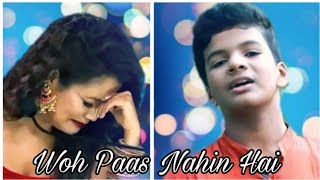 Woh Paas Nahin Hai,Cover Song By Satyajeet Jena