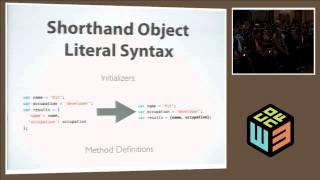 Kit Cambridge, "EcmaScript Next: The Subtleties of ES 6" at W3Conf 2013