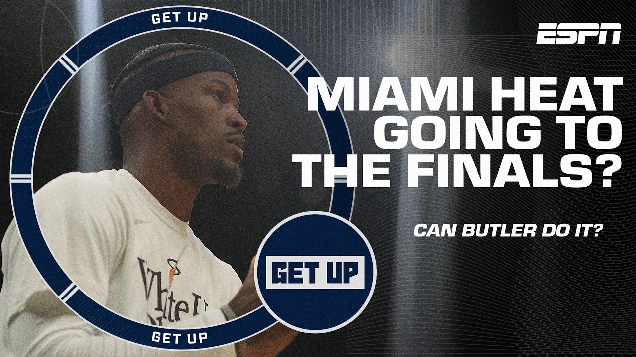 Can Playoff Jimmy Butler Carry The Miami Heat To The NBA Finals? | Get Up