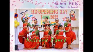 WELCOME DANCE | RE-OPENING DAY 2022 |SILVER HILLS HR SEC SCHOOL, KOZHIKODE.