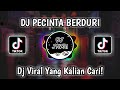 DJ PECINTA BERDURI REMIX VIRAL TIKTOK