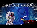 CLOCKWORK CARNAGE V2 | Overwhelming Transcendence OST | Clubby LMS
