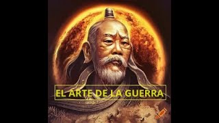 El Arte de la Guerra de Sun Tzu. Audiolibro completo en español.