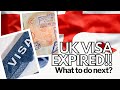 UK VISA EXPIRING AND UNABLE TO LEAVE THE UK | WHAT HAPPENS IF UK VISA EXPIRE?