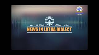 Akashvani News Kohima Lotha Dialect Bulletin on January 10, 2025