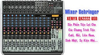 Khuyến Mãi Mixer Behringer Xenyx QX2222USB, Giá 9.500.000VND 30/05/2019