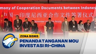 Presiden Prabowo Saksikan Penandatanganan MOU Investasi RI-China - [Zona Bisnis]