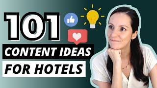 What Content To Create? | 101 HOTEL Marketing Ideas For Social Media + Email | Five Star Content