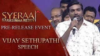 Vijay Sethupathi Speech - Sye Raa Narasimha Reddy Pre Release Event