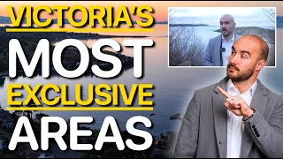 Victoria BC's Most Exclusive Neighbourhoods!