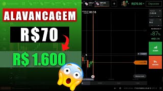 ALAVANCAGEM DE R$ 70 PARA R$ 1.600 EM 35 MINUTOS. - TRADER FAIXA PRETA