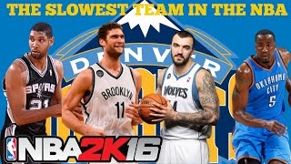 NBA 2K16: MyLEAGUE - The Slowest Team In The NBA! #PS4