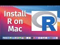 How to Install R on Mac (Apple M1 chip)