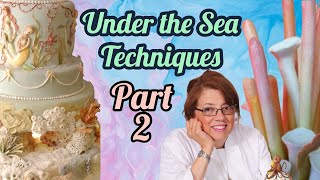 Under the Sea Techniques Part 2