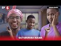 Gentil Comedy: Gutuburira Umubyeyi😅😂 -  MAMA GENTIL /Ep6 (THE FOCUS )