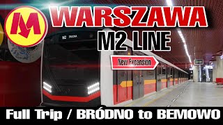 🇵🇱 Warszawa M2 LINE TRIP | BRODNO to BEMOWO | Newly additional station completed #warszawa #poland